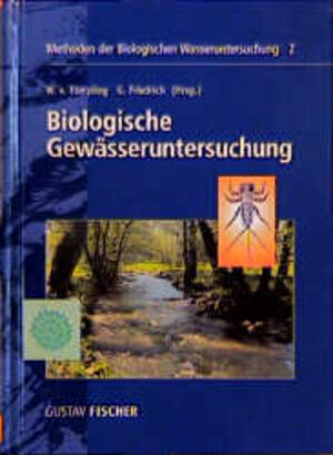 Methoden der biologischen Wasseruntersuchung, Bd.2, Biologische Gewässeruntersuchung