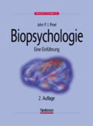 Buchcover Biopsychologie | John P.J. Pinel | EAN 9783827410825 | ISBN 3-8274-1082-7 | ISBN 978-3-8274-1082-5