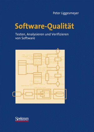 Buchcover Software-Qualität | Peter Liggesmeyer | EAN 9783827411181 | ISBN 3-8274-1118-1 | ISBN 978-3-8274-1118-1