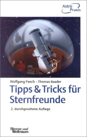 Tipps und Tricks für Sternfreunde