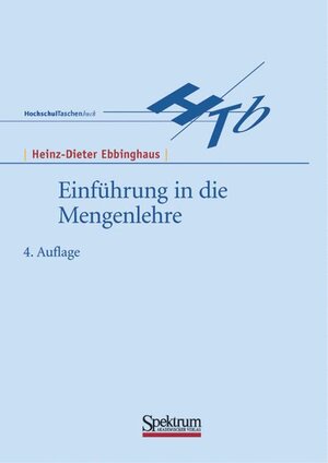 Einführung in die Mengenlehre: Mit Aufgaben und Lösungshinweisen