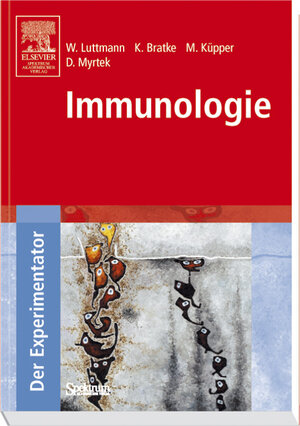 Der Experimentator: Immunologie