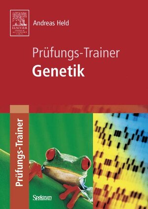 Buchcover Prüfungs-Trainer Genetik | Andreas Held | EAN 9783827414731 | ISBN 3-8274-1473-3 | ISBN 978-3-8274-1473-1