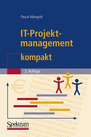 IT-Projektmanagement kompakt (IT kompakt)