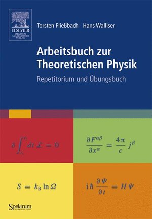 Buchcover Arbeitsbuch zur Theoretischen Physik | Torsten Fließbach | EAN 9783827415219 | ISBN 3-8274-1521-7 | ISBN 978-3-8274-1521-9
