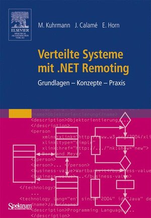 Buchcover Verteilte Systeme mit .NET Remoting | Marco Kuhrmann | EAN 9783827415455 | ISBN 3-8274-1545-4 | ISBN 978-3-8274-1545-5