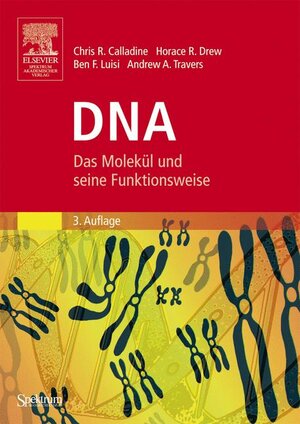 Buchcover DNA | Chris R. Calladine | EAN 9783827416056 | ISBN 3-8274-1605-1 | ISBN 978-3-8274-1605-6
