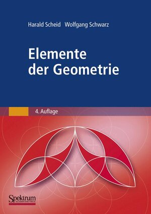 Buchcover Elemente der Geometrie | Harald Scheid | EAN 9783827416971 | ISBN 3-8274-1697-3 | ISBN 978-3-8274-1697-1