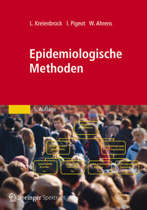 Buchcover Epidemiologische Methoden | Lothar Kreienbrock | EAN 9783827423344 | ISBN 3-8274-2334-1 | ISBN 978-3-8274-2334-4