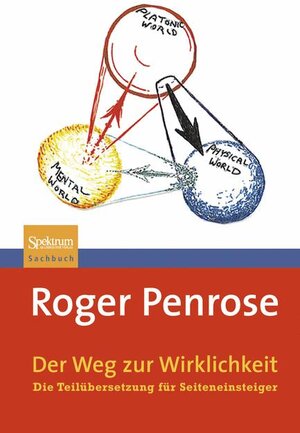 Buchcover Der Weg zur Wirklichkeit | Roger Penrose | EAN 9783827423412 | ISBN 3-8274-2341-4 | ISBN 978-3-8274-2341-2