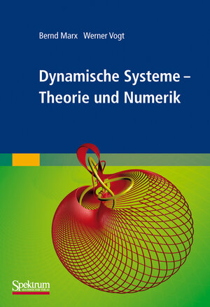 Buchcover Dynamische Systeme | Bernd Marx | EAN 9783827424471 | ISBN 3-8274-2447-X | ISBN 978-3-8274-2447-1