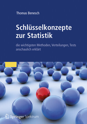 Buchcover Schlüsselkonzepte zur Statistik | Thomas Benesch | EAN 9783827427717 | ISBN 3-8274-2771-1 | ISBN 978-3-8274-2771-7