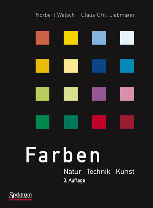 Buchcover Farben | Norbert Welsch | EAN 9783827428479 | ISBN 3-8274-2847-5 | ISBN 978-3-8274-2847-9
