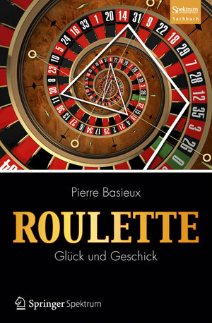 Buchcover Roulette - Glück und Geschick | Pierre Basieux | EAN 9783827429933 | ISBN 3-8274-2993-5 | ISBN 978-3-8274-2993-3