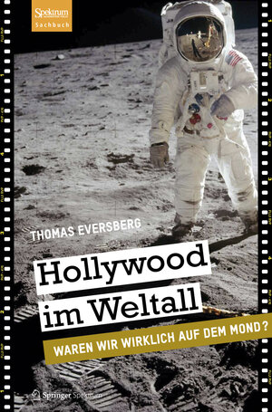 Buchcover Hollywood im Weltall | Thomas Eversberg | EAN 9783827430229 | ISBN 3-8274-3022-4 | ISBN 978-3-8274-3022-9