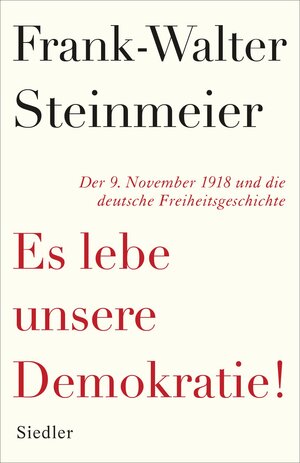 Buchcover Es lebe unsere Demokratie! | Frank-Walter Steinmeier | EAN 9783827501271 | ISBN 3-8275-0127-X | ISBN 978-3-8275-0127-1