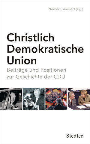 Buchcover Christlich-Demokratische Union  | EAN 9783827501387 | ISBN 3-8275-0138-5 | ISBN 978-3-8275-0138-7