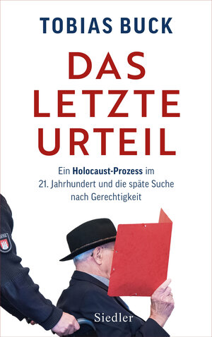Buchcover Das letzte Urteil | Tobias Buck | EAN 9783827501776 | ISBN 3-8275-0177-6 | ISBN 978-3-8275-0177-6