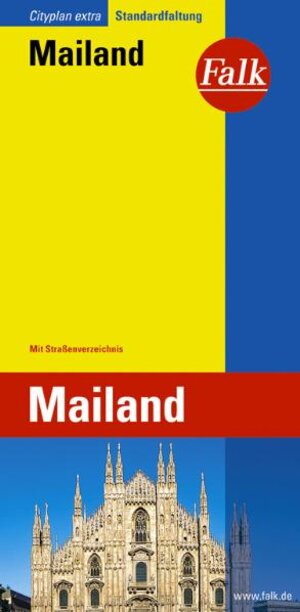 Falk Cityplan Extra Standardfaltung International Mailand / Milano mit Straßenverzeichnis