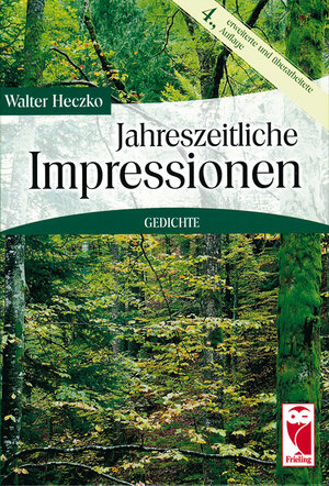Buchcover Jahreszeitliche Impressionen. Gedichte | Walter Heczko | EAN 9783828020658 | ISBN 3-8280-2065-8 | ISBN 978-3-8280-2065-8