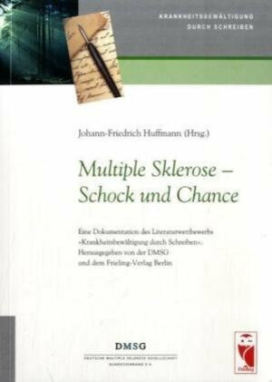 Multiple Sklerose - Schock und Chance