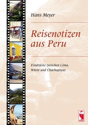 Buchcover Reisenotizen aus Peru | Hans Meyer | EAN 9783828025349 | ISBN 3-8280-2534-X | ISBN 978-3-8280-2534-9