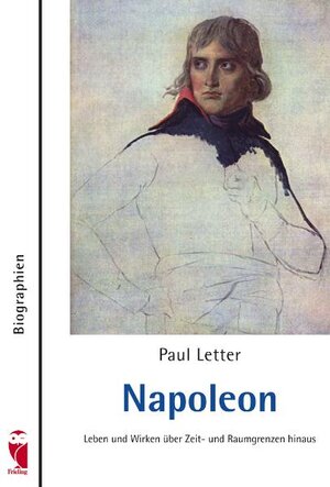 Buchcover Napoleon | Paul Letter | EAN 9783828025820 | ISBN 3-8280-2582-X | ISBN 978-3-8280-2582-0