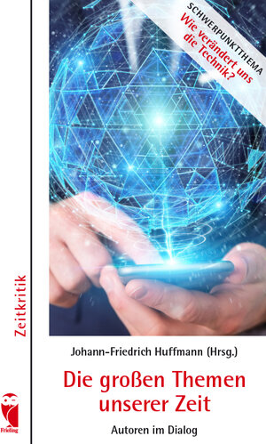 Buchcover Die großen Themen unserer Zeit  | EAN 9783828034556 | ISBN 3-8280-3455-1 | ISBN 978-3-8280-3455-6