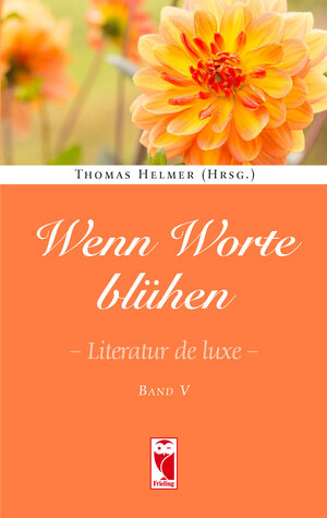 Buchcover Wenn Worte blühen.  | EAN 9783828036321 | ISBN 3-8280-3632-5 | ISBN 978-3-8280-3632-1
