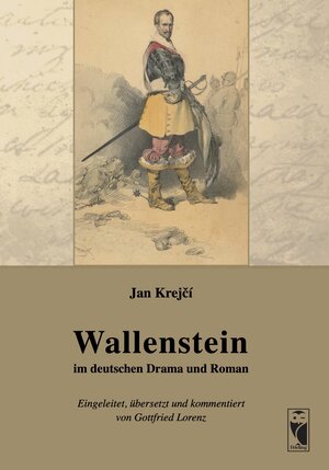 Buchcover Wallenstein im deutschen Drama und Roman | Jan Krejči | EAN 9783828036956 | ISBN 3-8280-3695-3 | ISBN 978-3-8280-3695-6