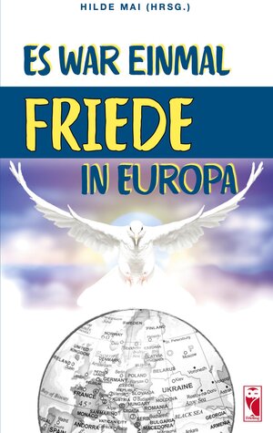Buchcover Es war einmal Friede in Europa  | EAN 9783828036963 | ISBN 3-8280-3696-1 | ISBN 978-3-8280-3696-3