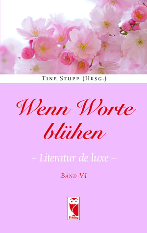 Buchcover Wenn Worte blühen.  | EAN 9783828037281 | ISBN 3-8280-3728-3 | ISBN 978-3-8280-3728-1