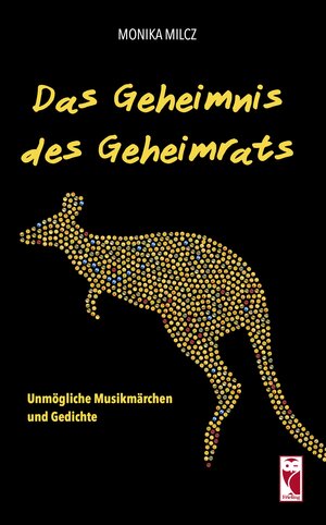 Buchcover Das Geheimnis des Geheimrats | Monika Milcz | EAN 9783828037397 | ISBN 3-8280-3739-9 | ISBN 978-3-8280-3739-7