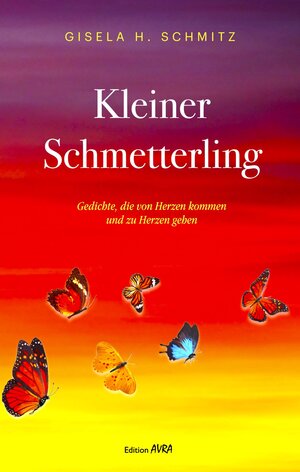 Buchcover Kleiner Schmetterling | Gisela Schmitz | EAN 9783828038028 | ISBN 3-8280-3802-6 | ISBN 978-3-8280-3802-8