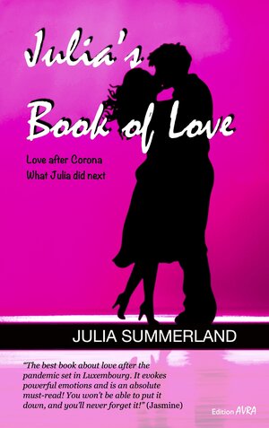 Buchcover Julia's Book of Love | Julia Summerland | EAN 9783828038424 | ISBN 3-8280-3842-5 | ISBN 978-3-8280-3842-4