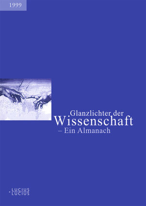 Glanzlichter der Wissenschaft. Ein Almanach