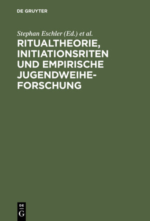 Buchcover Ritualtheorie, Initiationsriten und empirische Jugendweiheforschung  | EAN 9783828202115 | ISBN 3-8282-0211-X | ISBN 978-3-8282-0211-5