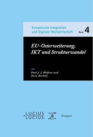 Buchcover EU-Osterweiterung, IKT und Strukturwandel | Paul J.J. Welfens | EAN 9783828204652 | ISBN 3-8282-0465-1 | ISBN 978-3-8282-0465-2