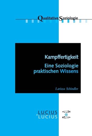 Buchcover Kampffertigkeit | Larissa Schindler | EAN 9783828205390 | ISBN 3-8282-0539-9 | ISBN 978-3-8282-0539-0
