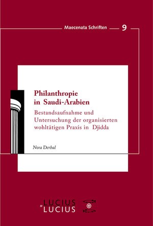 Buchcover Philanthropie in Saudi-Arabien | Nora Derbal | EAN 9783828205642 | ISBN 3-8282-0564-X | ISBN 978-3-8282-0564-2