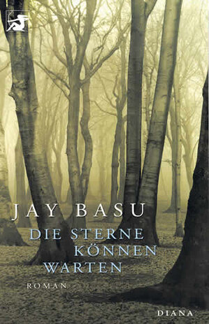 Buchcover Die Sterne können warten | Jay Basu | EAN 9783828400702 | ISBN 3-8284-0070-1 | ISBN 978-3-8284-0070-2