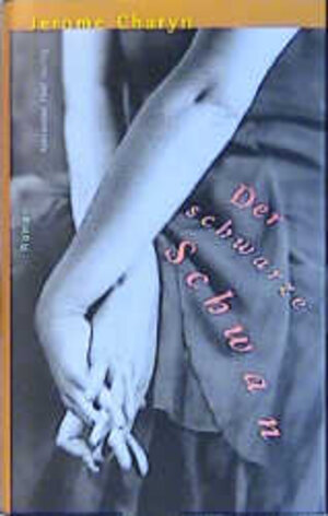 Buchcover Der schwarze Schwan | Jérome Charyn | EAN 9783828601529 | ISBN 3-8286-0152-9 | ISBN 978-3-8286-0152-9