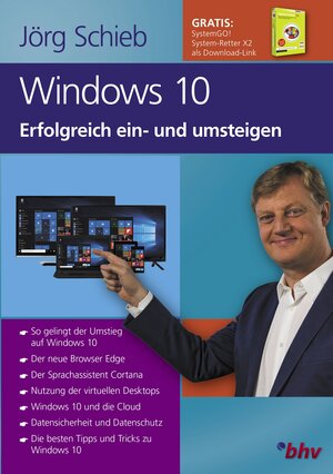 Buchcover Windows 10 Erfolgreich ein- und umsteigen | Jörg Schieb | EAN 9783828717008 | ISBN 3-8287-1700-4 | ISBN 978-3-8287-1700-8