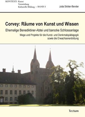 Buchcover Corvey: Räume von Kunst und Wissen | Jutta Ströter-Bender | EAN 9783828821569 | ISBN 3-8288-2156-1 | ISBN 978-3-8288-2156-9