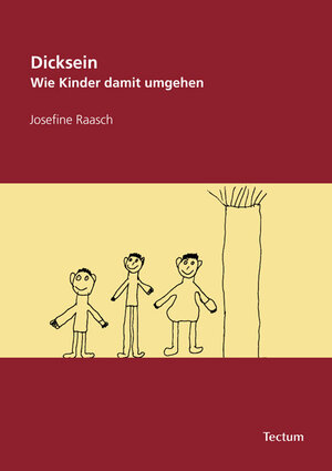 Buchcover Dicksein | Josefine Raasch | EAN 9783828824256 | ISBN 3-8288-2425-0 | ISBN 978-3-8288-2425-6
