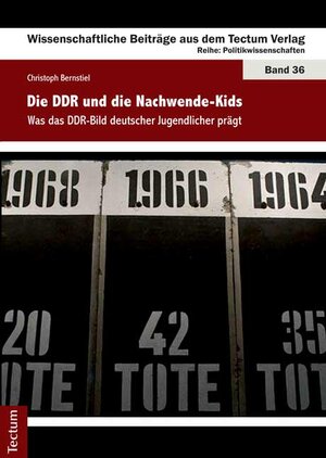 Buchcover Die DDR und die Nachwende-Kids | Christoph Bernstiel | EAN 9783828825277 | ISBN 3-8288-2527-3 | ISBN 978-3-8288-2527-7