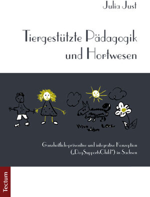 Buchcover Tiergestützte Pädagogik und Hortwesen | Julia Just | EAN 9783828825680 | ISBN 3-8288-2568-0 | ISBN 978-3-8288-2568-0