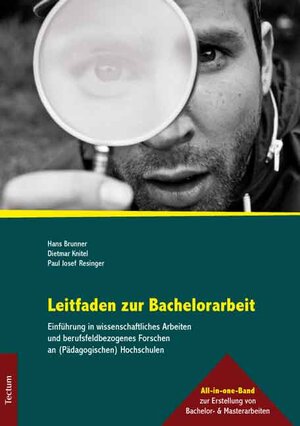 Buchcover Leitfaden zur Bachelorarbeit | Paul Josef Resinger | EAN 9783828825772 | ISBN 3-8288-2577-X | ISBN 978-3-8288-2577-2