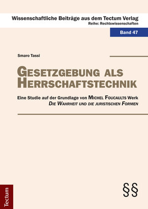 Buchcover Gesetzgebung als Herrschaftstechnik | Smaro Tassi | EAN 9783828826489 | ISBN 3-8288-2648-2 | ISBN 978-3-8288-2648-9