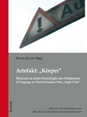 Buchcover Artefakt: "Körper" | Sacha Szabo | EAN 9783828827448 | ISBN 3-8288-2744-6 | ISBN 978-3-8288-2744-8